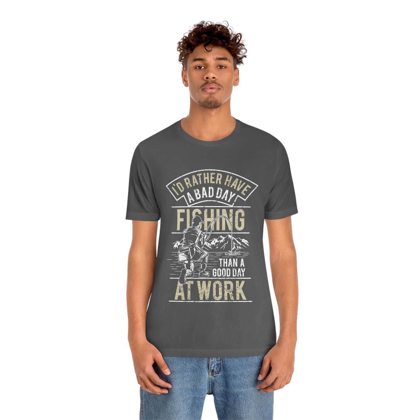 Fishing Better Than Work Unisex Jersey Short Sleeve Tee - coonhoundin