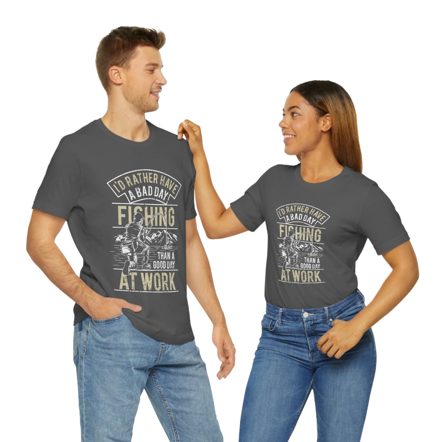 Fishing Better Than Work Unisex Jersey Short Sleeve Tee - coonhoundin