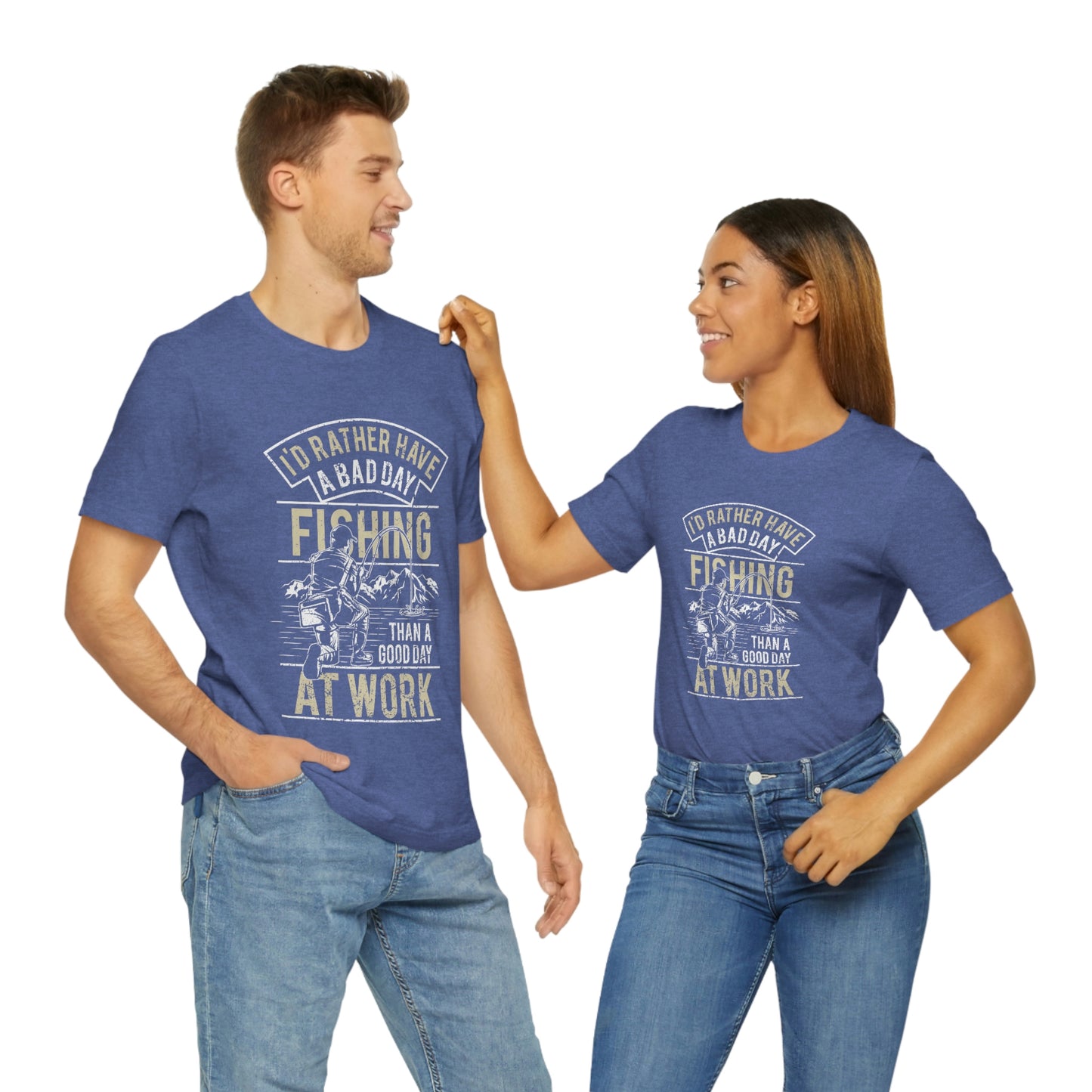 Fishing Better Than Work Unisex Jersey Short Sleeve Tee - coonhoundin