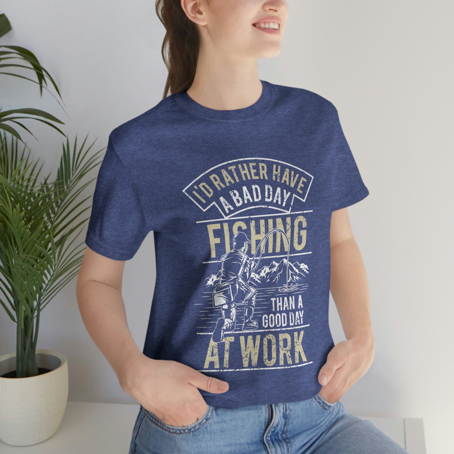 Fishing Better Than Work Unisex Jersey Short Sleeve Tee - coonhoundin