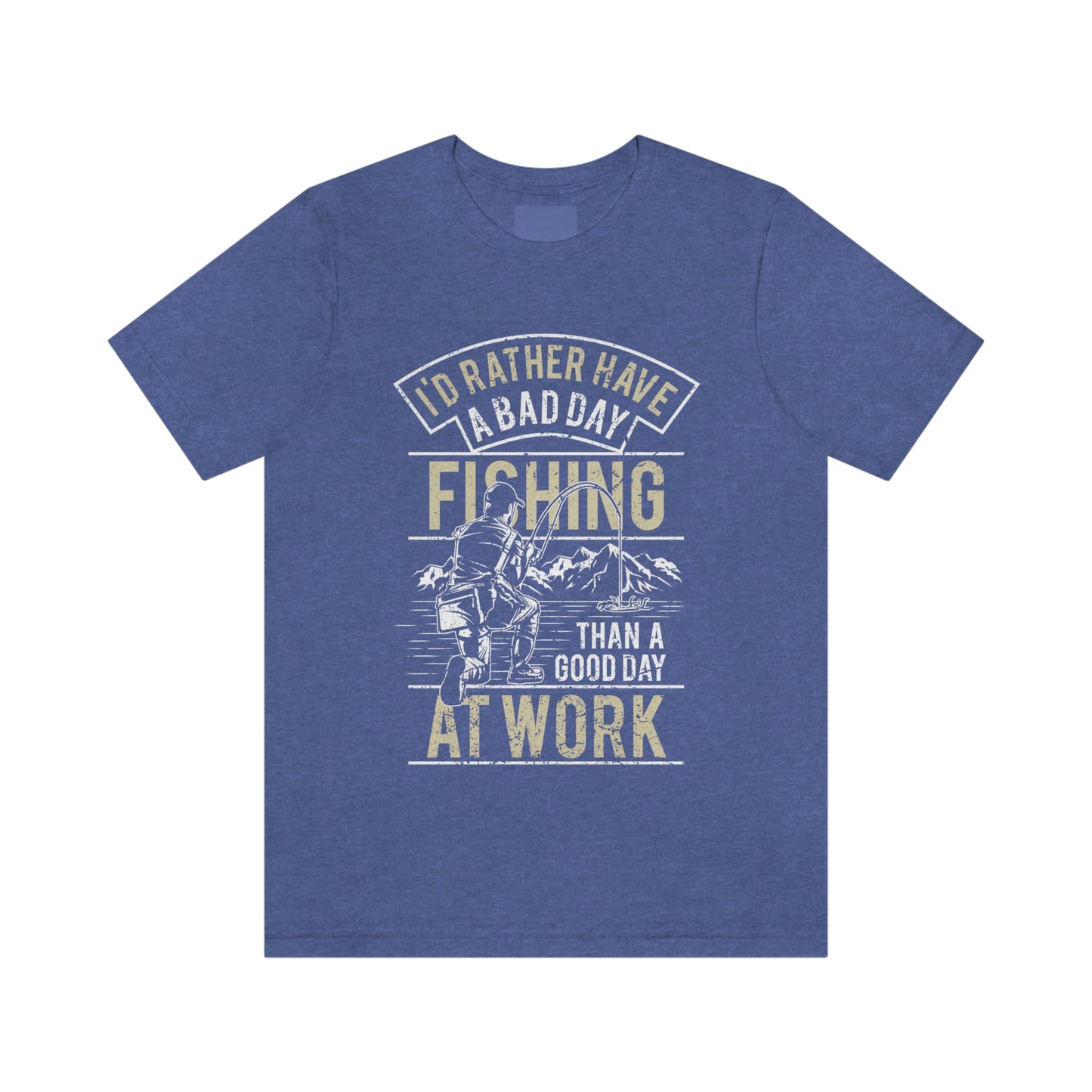 Fishing Better Than Work Unisex Jersey Short Sleeve Tee - coonhoundin