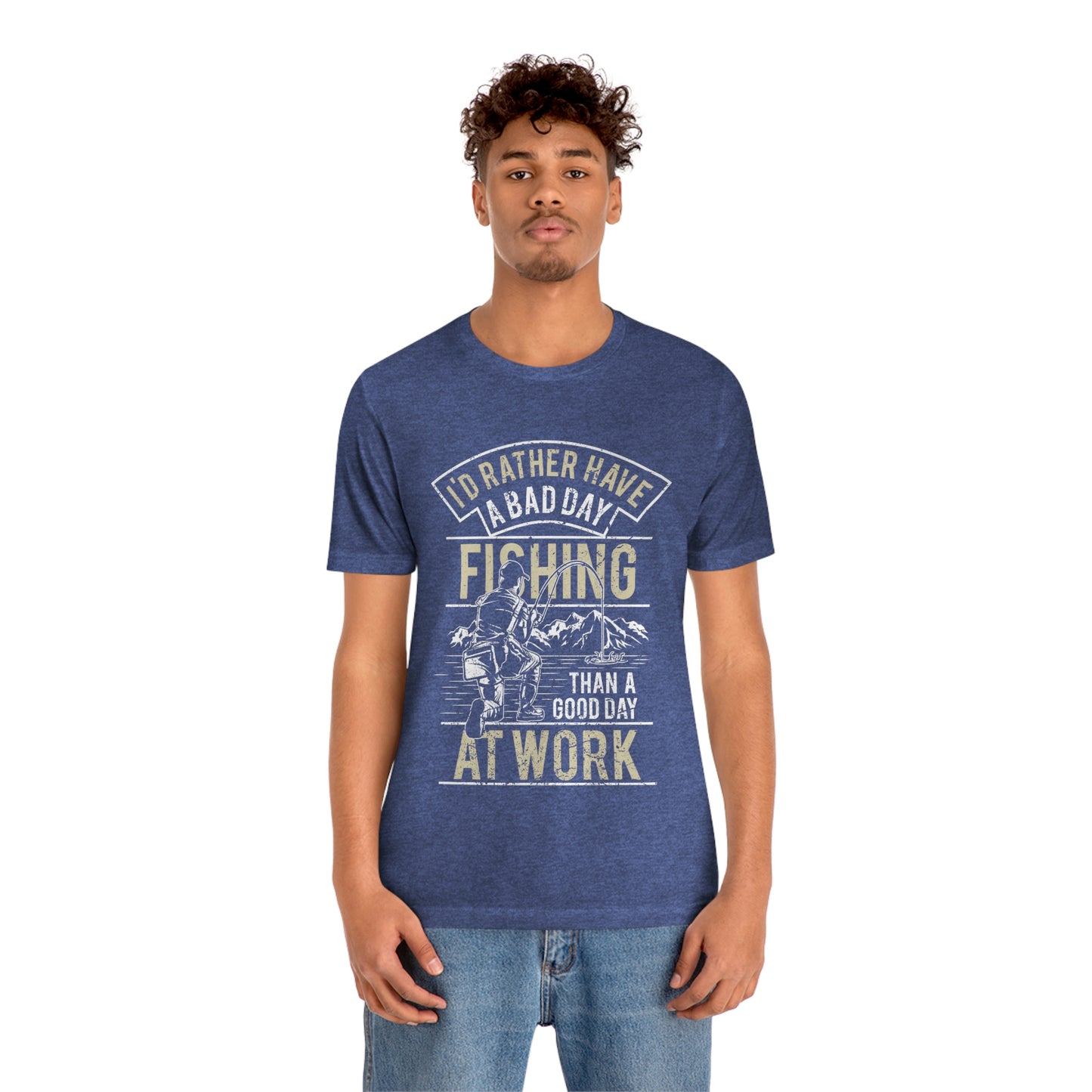 Fishing Better Than Work Unisex Jersey Short Sleeve Tee - coonhoundin