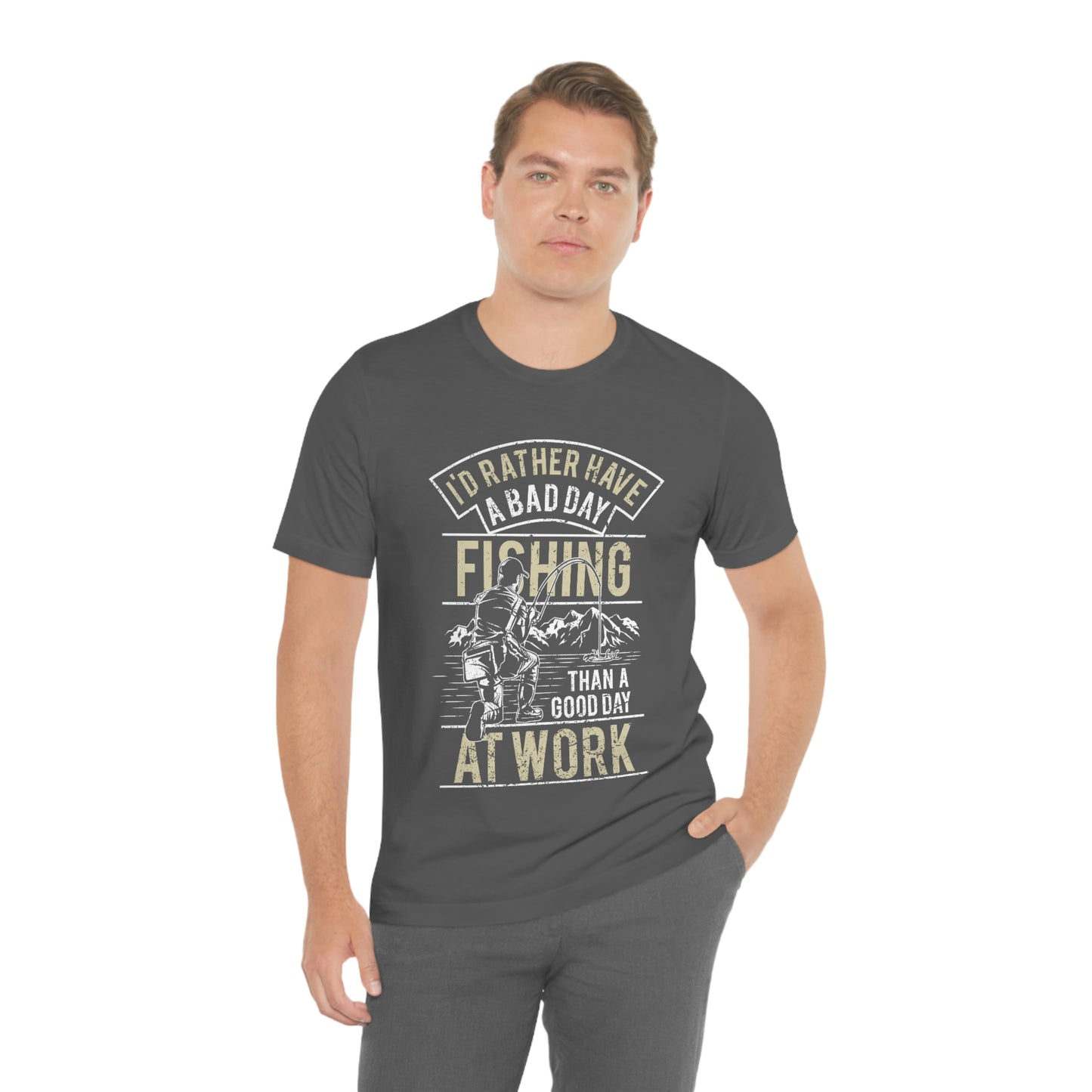 Fishing Better Than Work Unisex Jersey Short Sleeve Tee - coonhoundin