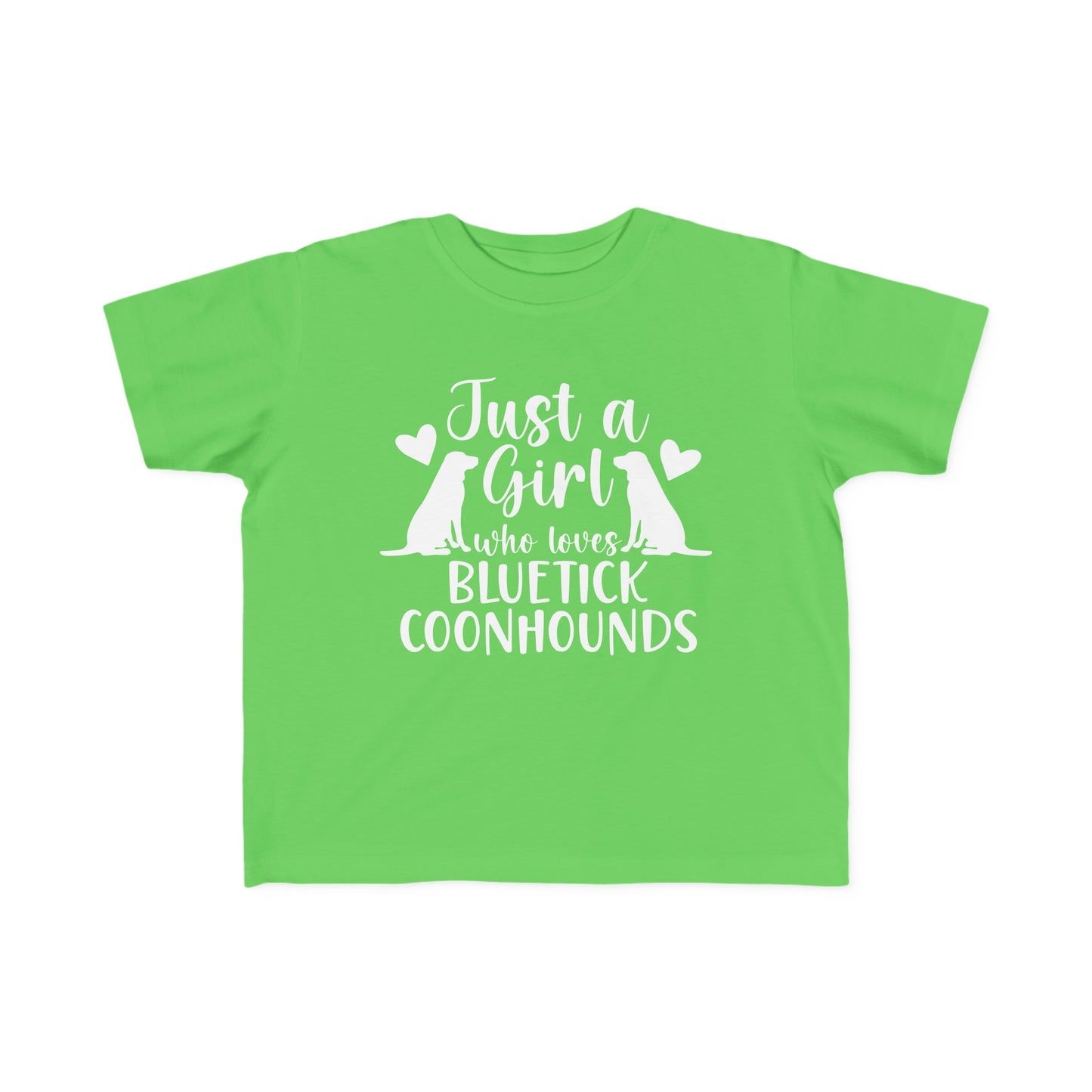 Toddler Girl Who Loves Blueticks Tee - coonhoundin