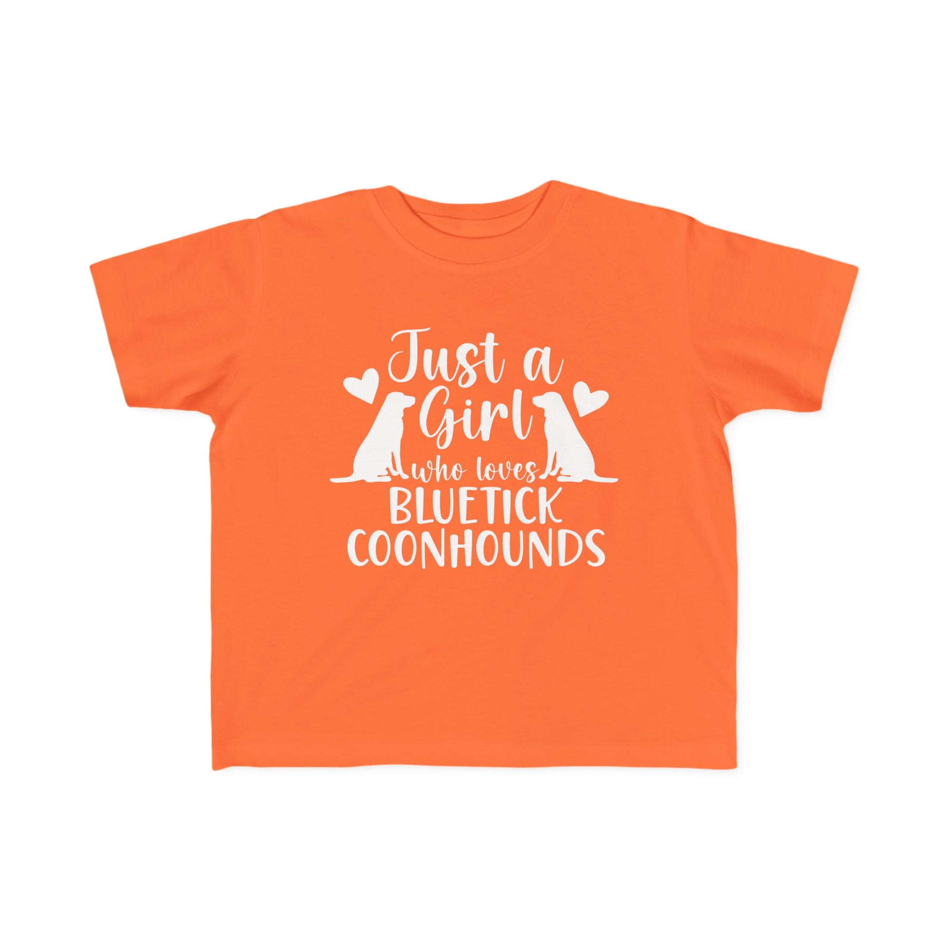 Toddler Girl Who Loves Blueticks Tee - coonhoundin